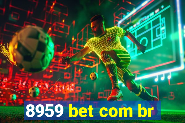 8959 bet com br